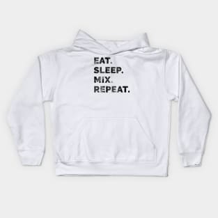 Eat sleep mix repeat 4 Kids Hoodie